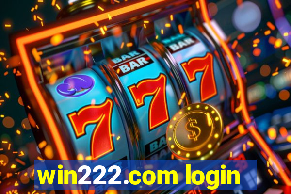 win222.com login